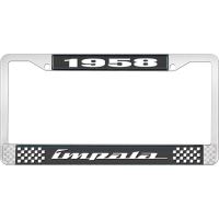 1958 IMPALA BLACK AND CHROME LICENSE PLATE FRAME WITH WHITE