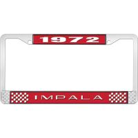 1972 IMPALA RED AND CHROME LICENSE PLATE FRAME WITH WHITE LE