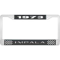 1973 IMPALA BLACK AND CHROME LICENSE PLATE FRAME WITH WHITE