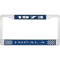 1973 IMPALA  BLUE AND CHROME LICENSE PLATE FRAME WITH WHITE