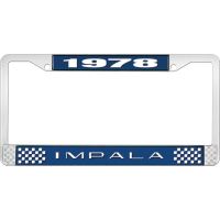 1978 IMPALA  BLUE AND CHROME LICENSE PLATE FRAME WITH WHITE