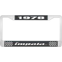 1978 IMPALA BLACK AND CHROME LICENSE PLATE FRAME WITH WHITE