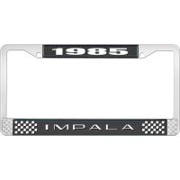 1985 IMPALA BLACK AND CHROME LICENSE PLATE FRAME WITH WHITE