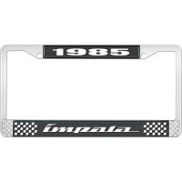 1985 IMPALA BLACK AND CHROME LICENSE PLATE FRAME WITH WHITE