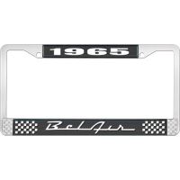 1965 BEL AIR  BLACK AND CHROME LICENSE PLATE FRAME WITH WHIT