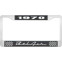 1970 BEL AIR  BLACK AND CHROME LICENSE PLATE FRAME WITH WHIT