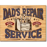 Blechschild / Dad's Repair Service